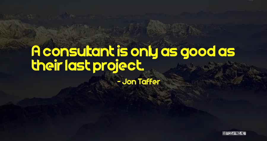 Jon Taffer Quotes 908033 Jon Taffer Quotes 908033