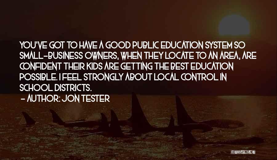 Jon Tester Quotes 1494172