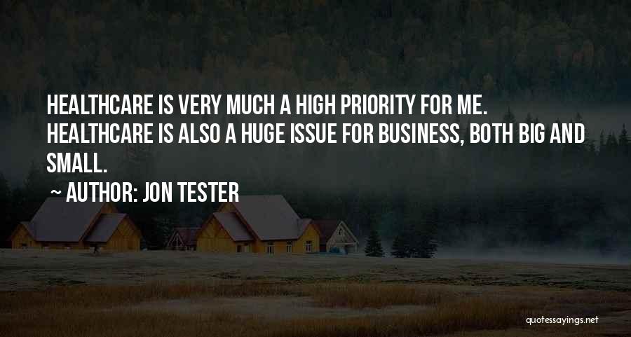 Jon Tester Quotes 351696