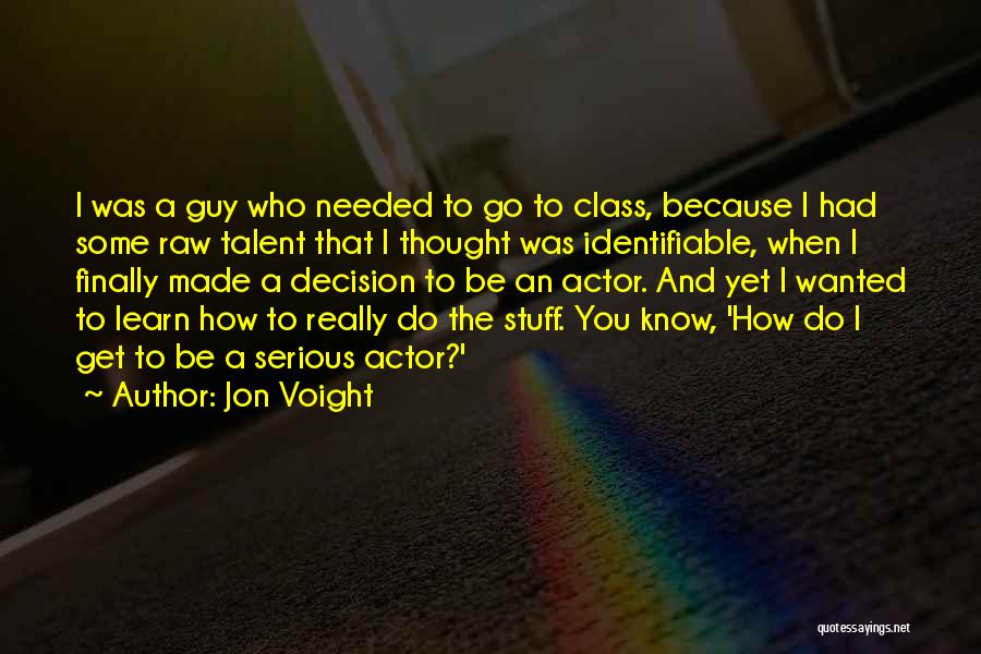 Jon Voight Quotes 1051034