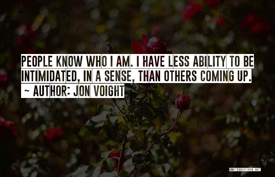 Jon Voight Quotes 1688261