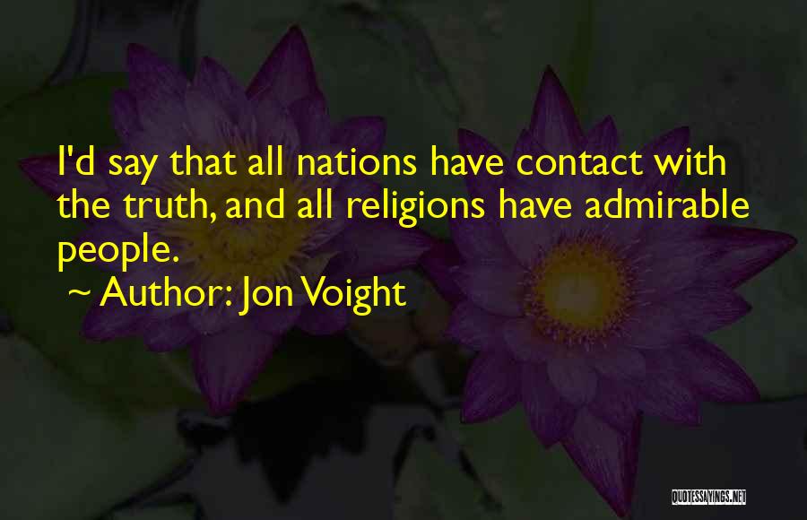 Jon Voight Quotes 314778