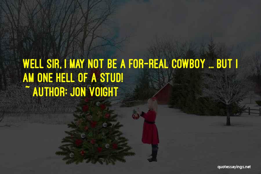 Jon Voight Quotes 558410