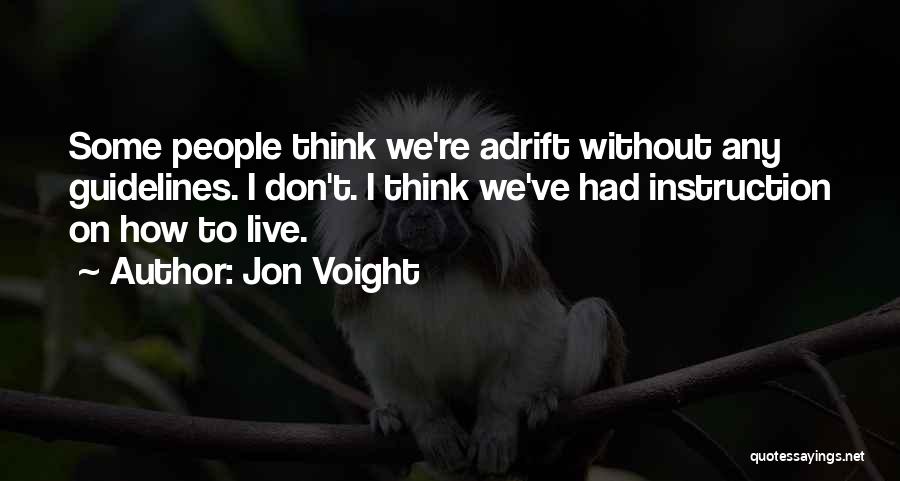 Jon Voight Quotes 955827