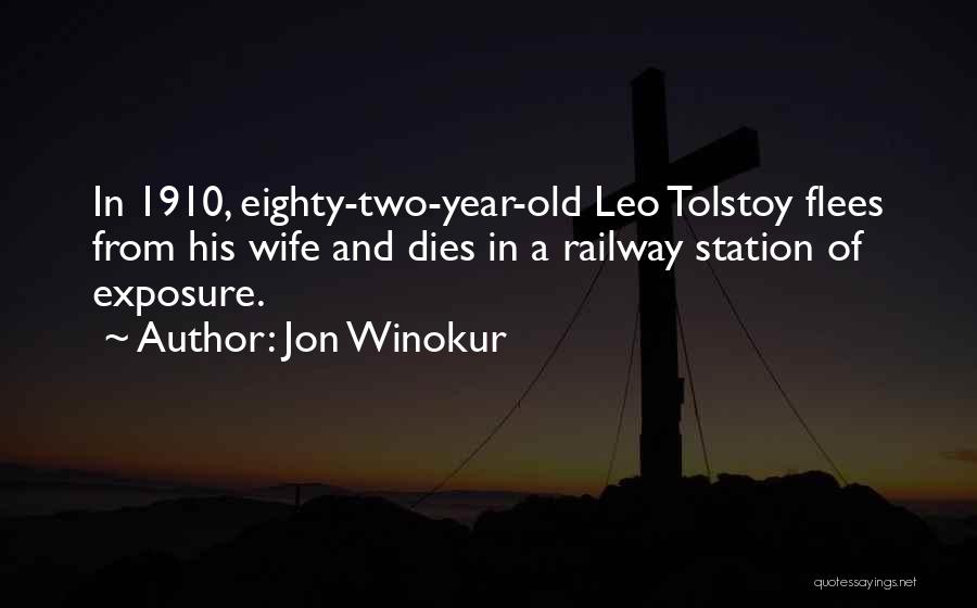 Jon Winokur Quotes 1901814