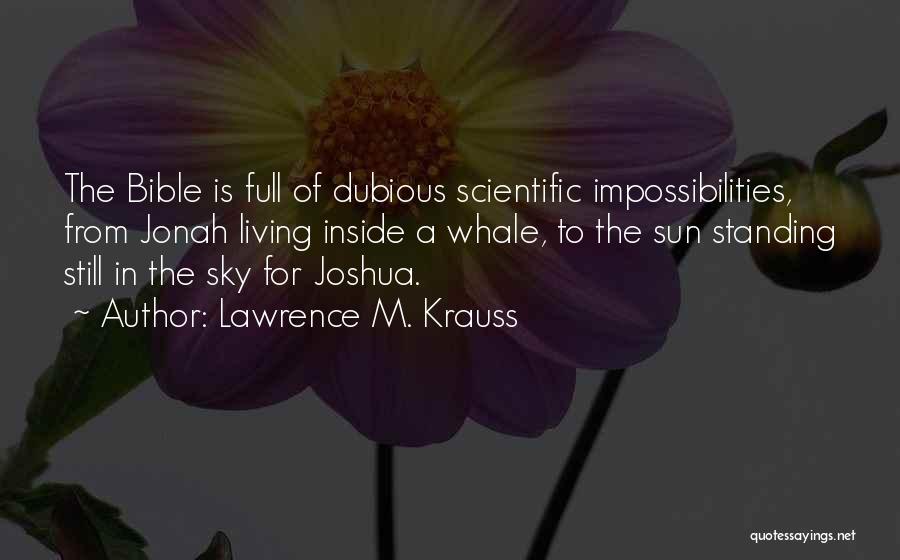 Jonah And The Whale Quotes By Lawrence M. Krauss