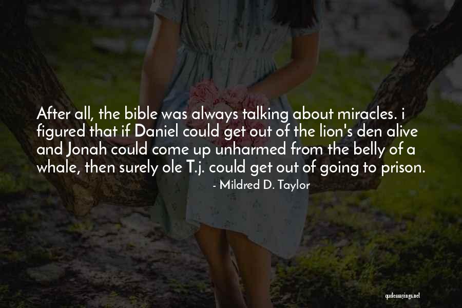 Jonah And The Whale Quotes By Mildred D. Taylor