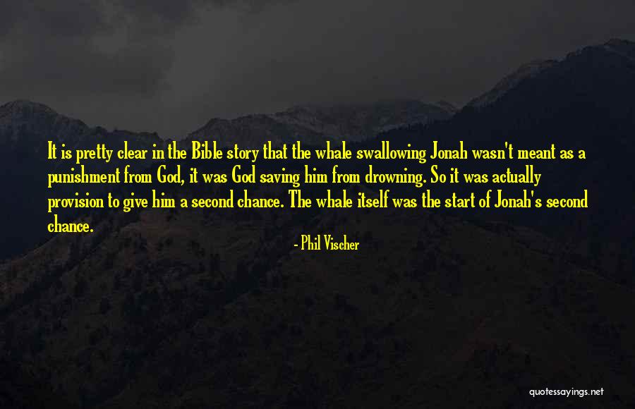 Jonah And The Whale Quotes By Phil Vischer Jonah And The Whale Quotes By Phil Vischer
