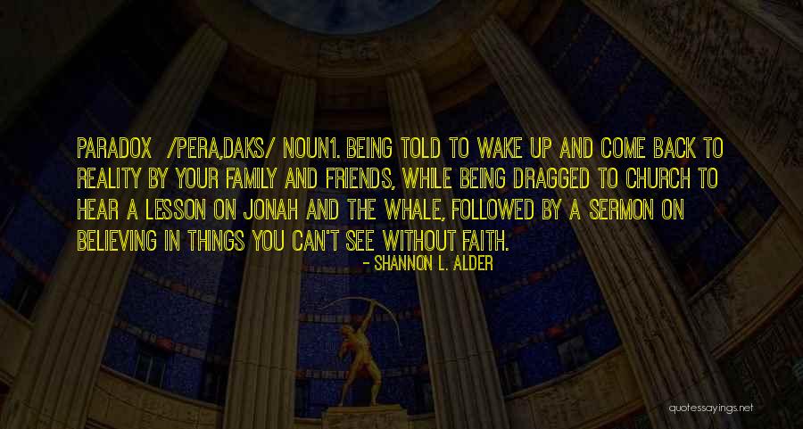 Jonah And The Whale Quotes By Shannon L. Alder