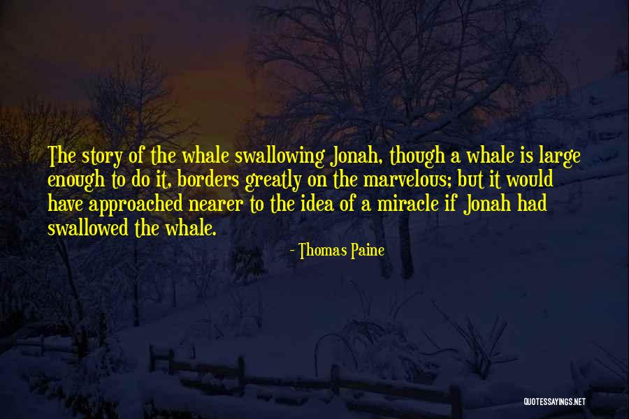 Jonah And The Whale Quotes By Thomas Paine