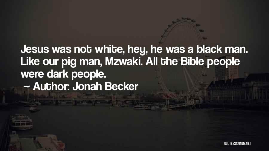 Jonah Becker Quotes 300030