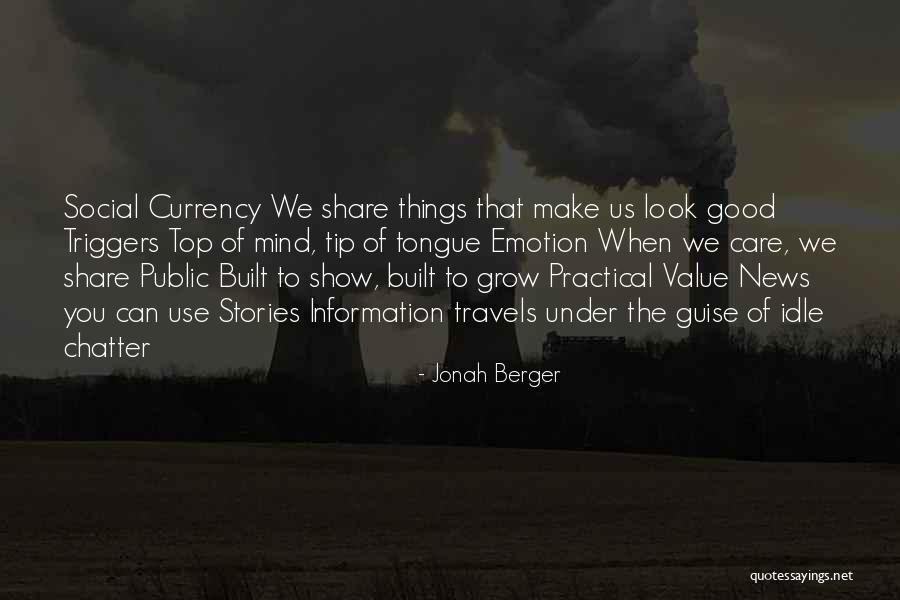 Jonah Berger Quotes 1070448