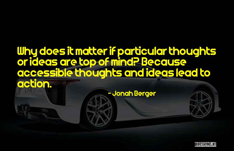 Jonah Berger Quotes 1765557 Jonah Berger Quotes 1765557