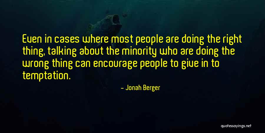 Jonah Berger Quotes 760031