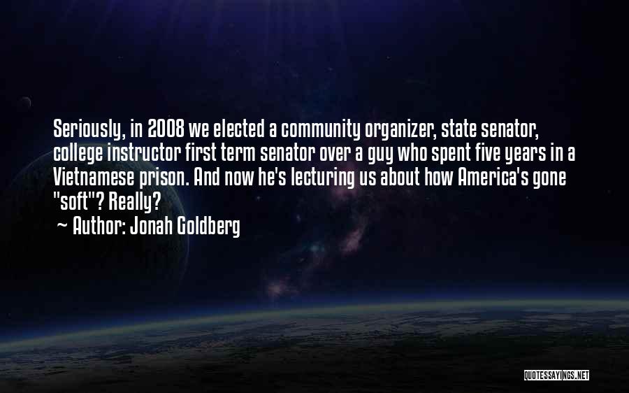 Jonah Goldberg Quotes 1092694