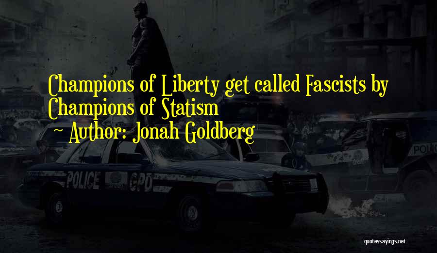 Jonah Goldberg Quotes 1933243