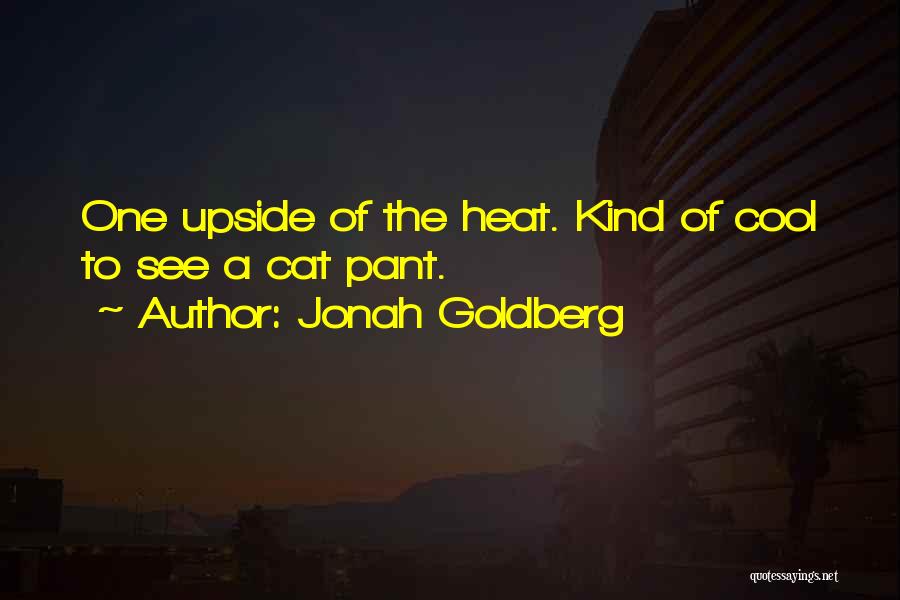 Jonah Goldberg Quotes 286905