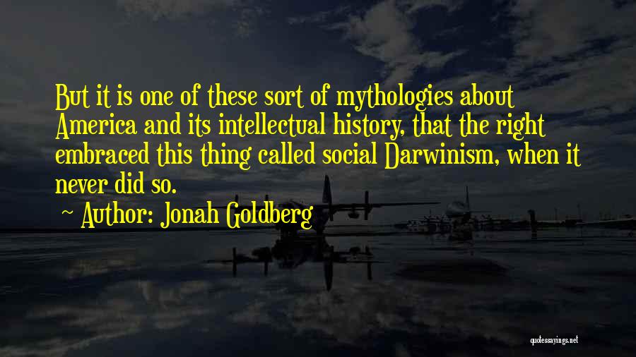 Jonah Goldberg Quotes 300207