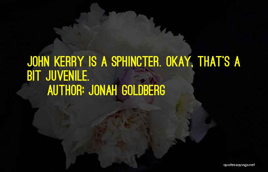 Jonah Goldberg Quotes 358727