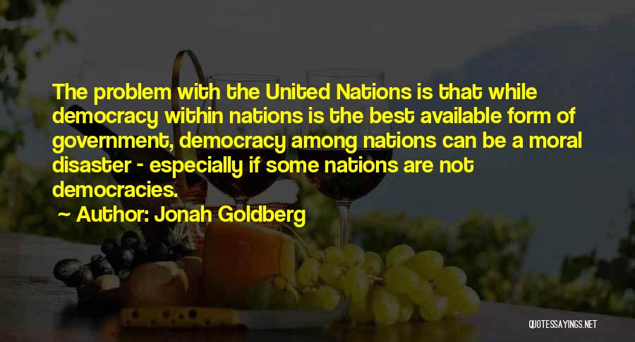 Jonah Goldberg Quotes 569125