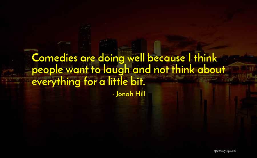 Jonah Hill Quotes 1231256