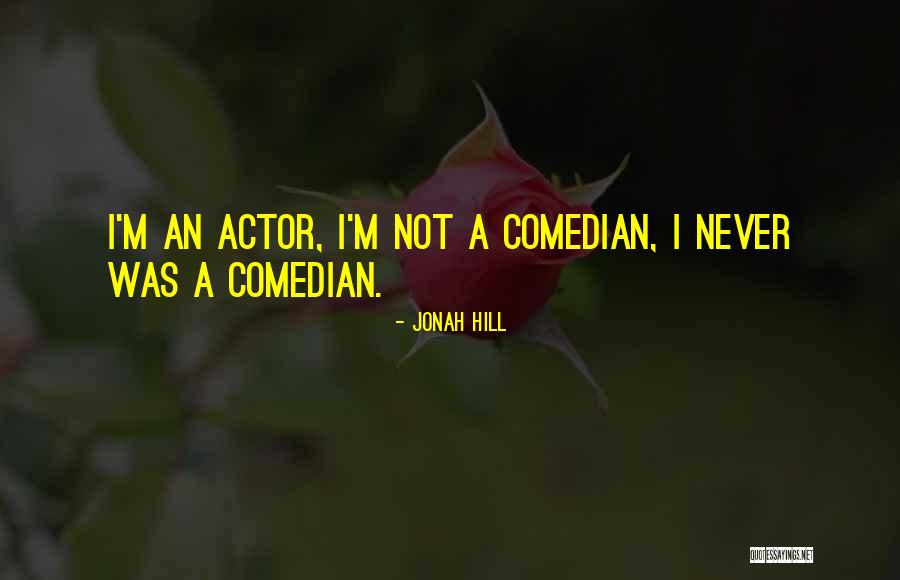 Jonah Hill Quotes 1736460 Jonah Hill Quotes 1736460