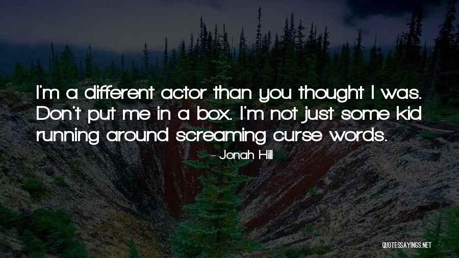 Jonah Hill Quotes 2015707 Jonah Hill Quotes 2015707