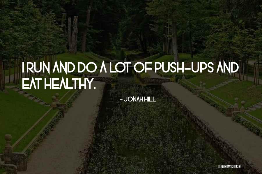 Jonah Hill Quotes 2204169 Jonah Hill Quotes 2204169