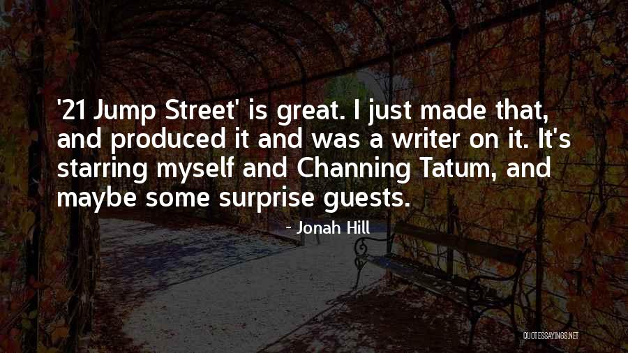 Jonah Hill Quotes 256871 Jonah Hill Quotes 256871