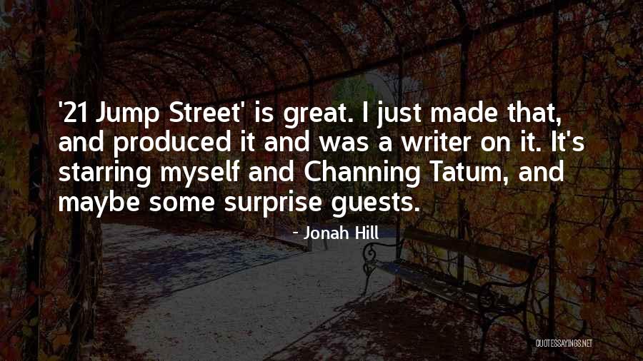 Jonah Hill Quotes 256871