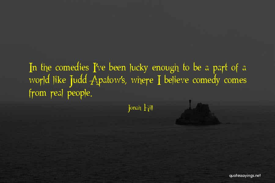 Jonah Hill Quotes 821982 Jonah Hill Quotes 821982