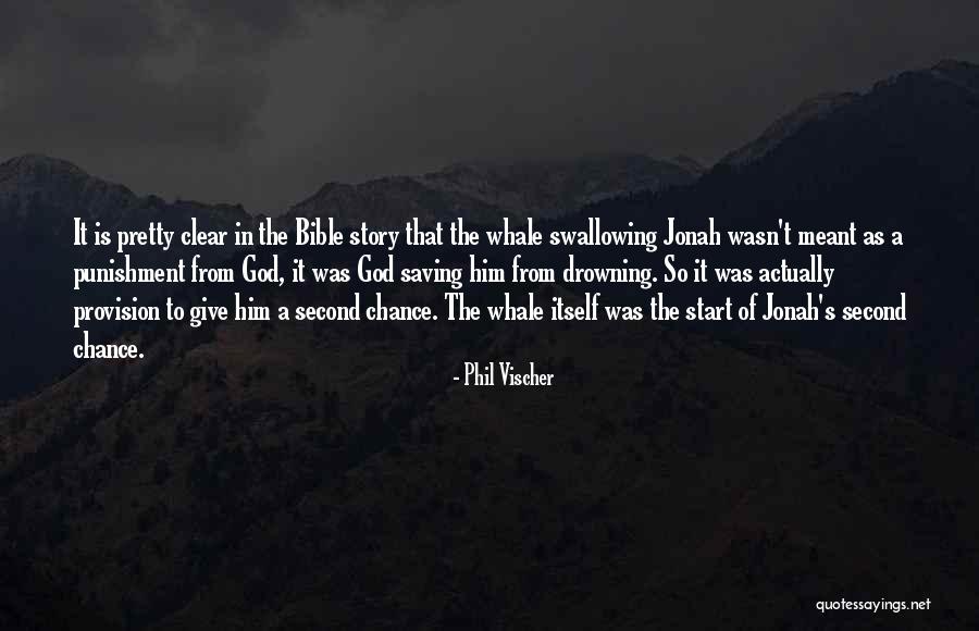 Jonah In The Bible Quotes By Phil Vischer Jonah In The Bible Quotes By Phil Vischer