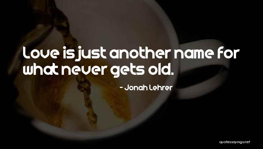 Jonah Lehrer Quotes 1140977 Jonah Lehrer Quotes 1140977