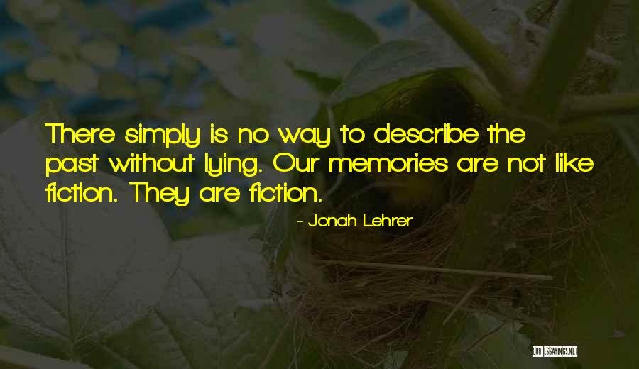 Jonah Lehrer Quotes 1408588 Jonah Lehrer Quotes 1408588