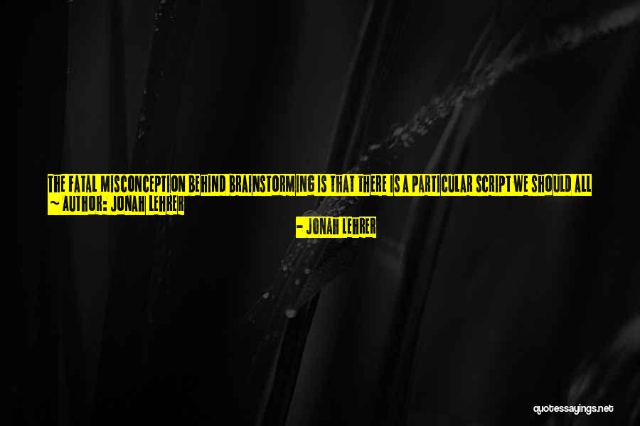 Jonah Lehrer Quotes 475868 Jonah Lehrer Quotes 475868