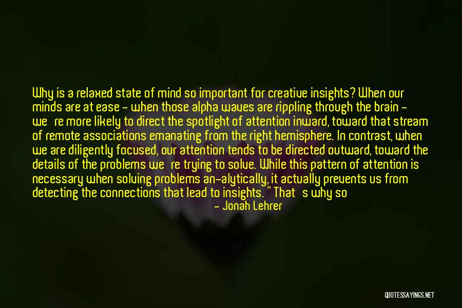 Jonah Lehrer Quotes 541708 Jonah Lehrer Quotes 541708