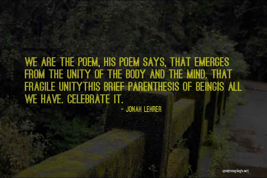 Jonah Lehrer Quotes 805116 Jonah Lehrer Quotes 805116