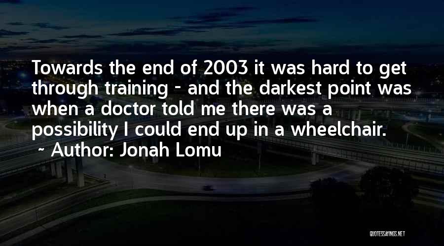 Jonah Lomu Quotes 2085892