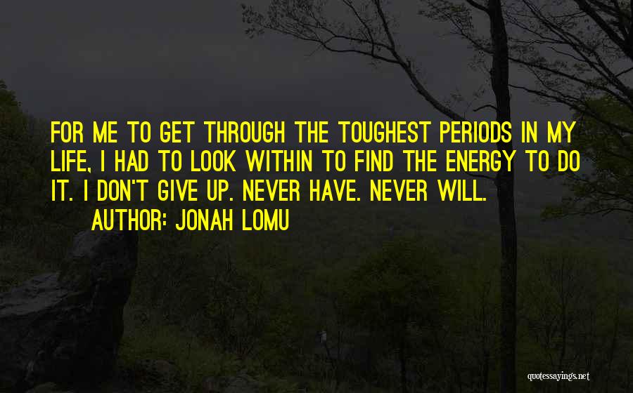 Jonah Lomu Quotes 2218851