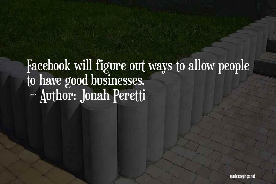 Jonah Peretti Quotes 1347487