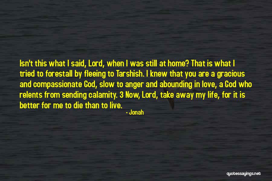 Jonah Quotes 1456954 Jonah Quotes 1456954