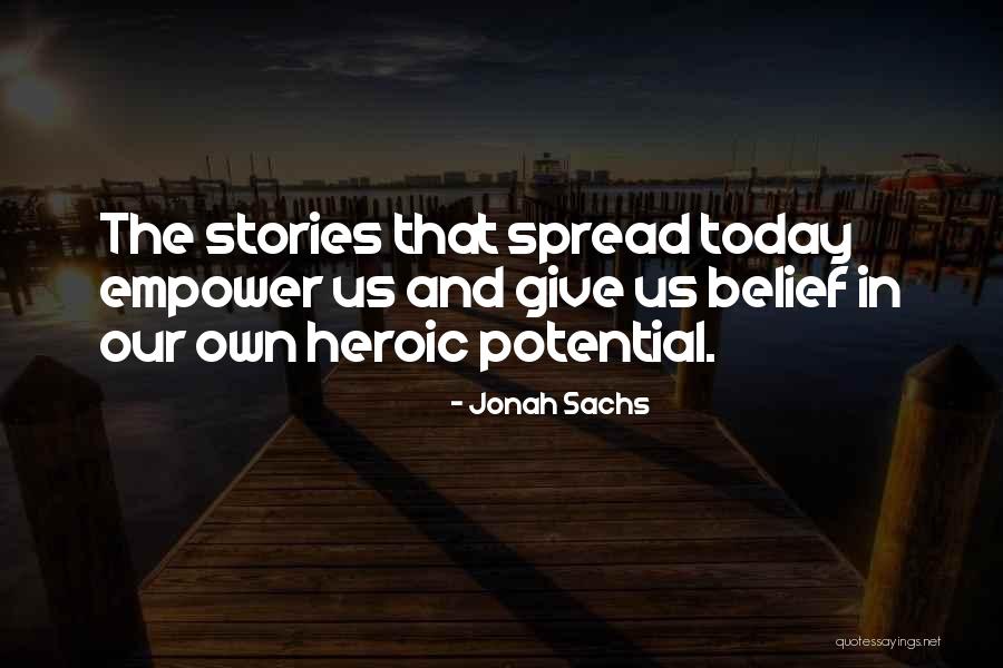 Jonah Sachs Quotes 793966