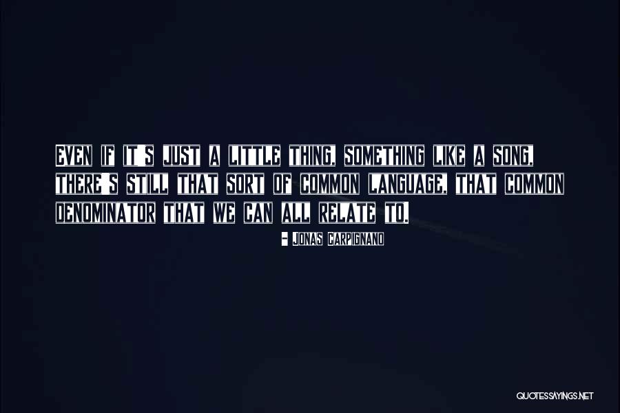 Jonas Carpignano Quotes 1448030 Jonas Carpignano Quotes 1448030