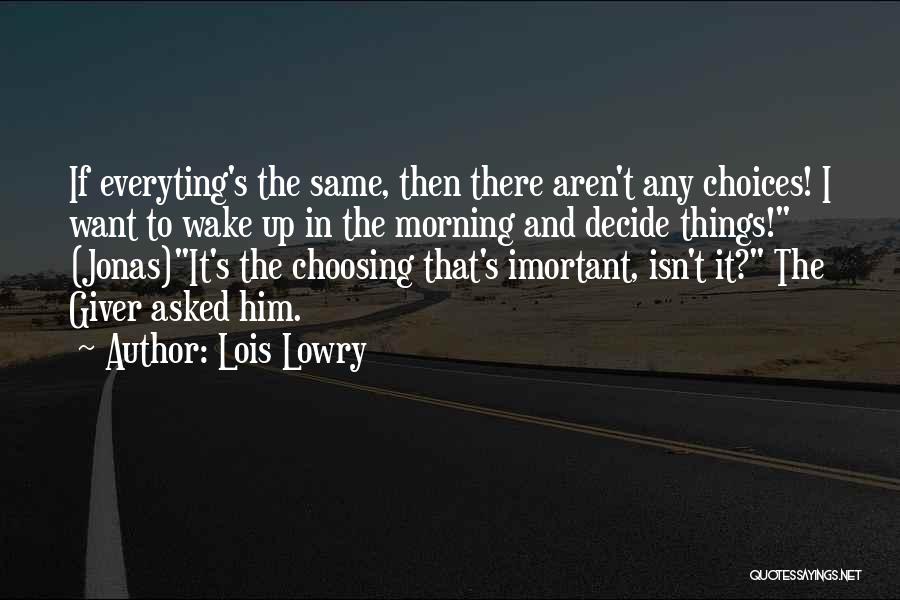 Jonas From The Giver Quotes By Lois Lowry