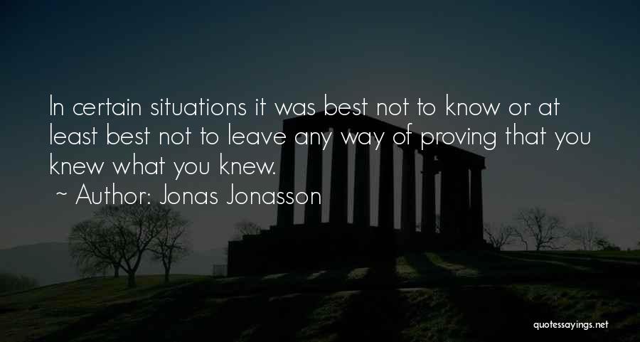 Jonas Jonasson Quotes 1151500