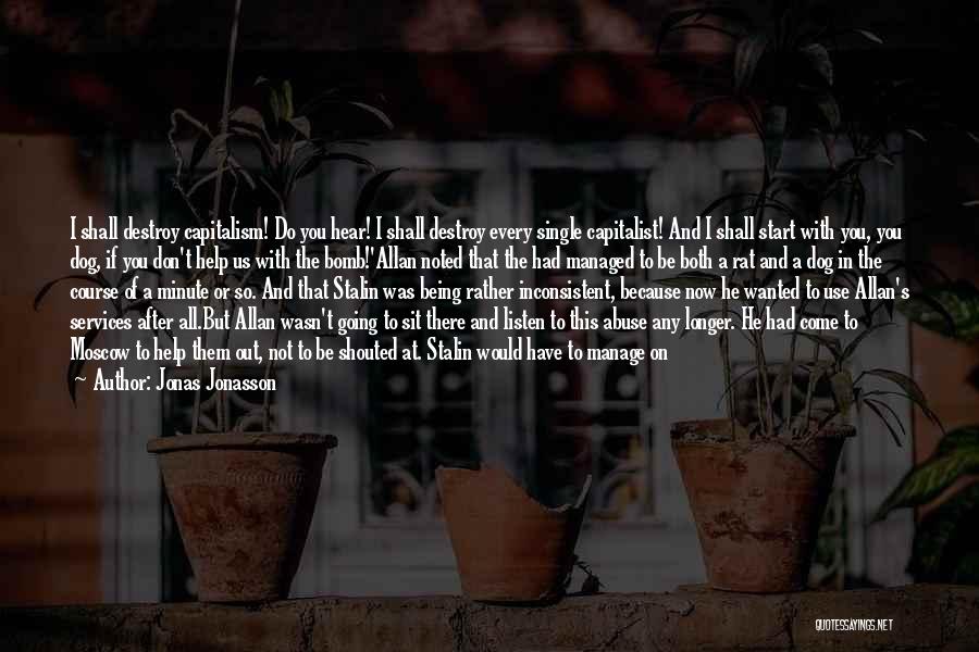 Jonas Jonasson Quotes 428730