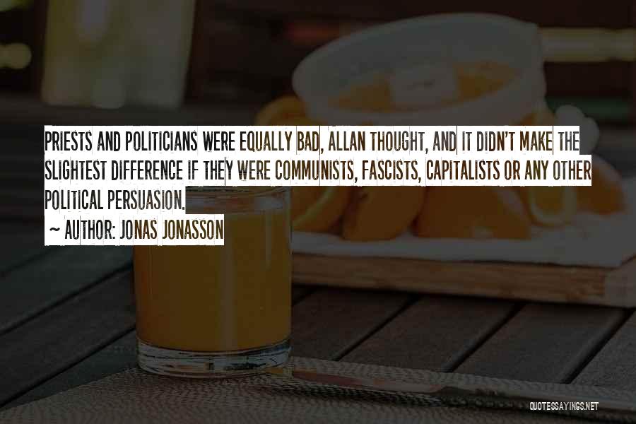 Jonas Jonasson Quotes 605264