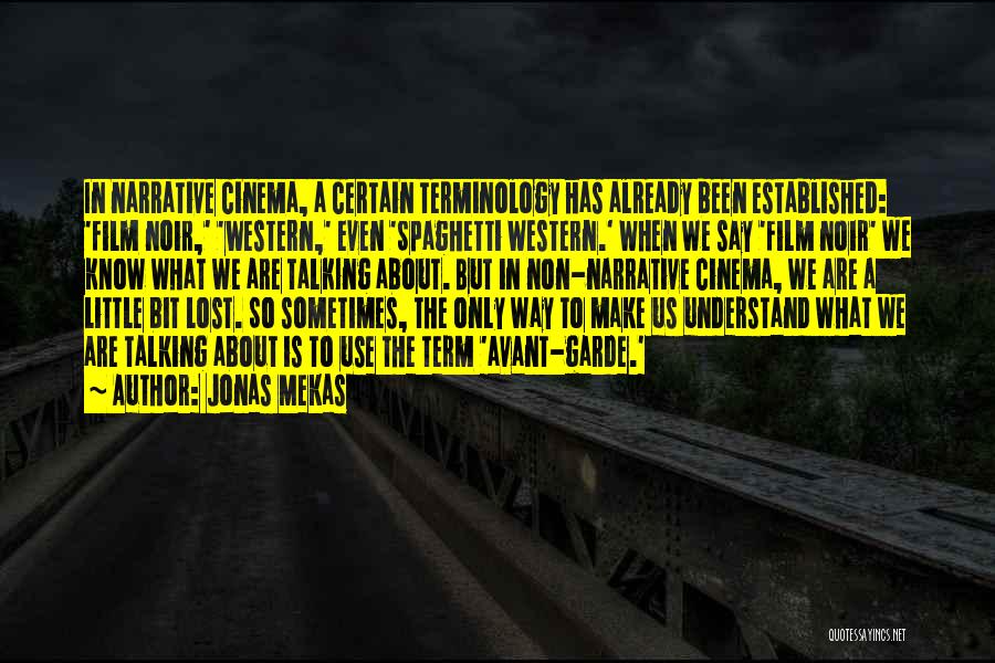 Jonas Mekas Quotes 1087075