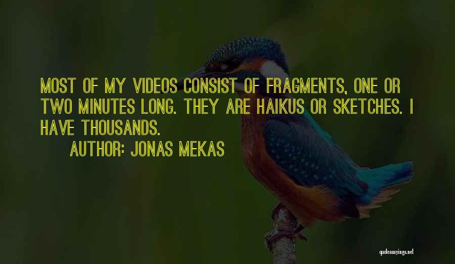 Jonas Mekas Quotes 1570935