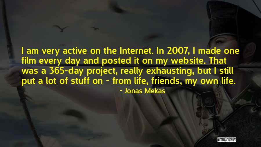 Jonas Mekas Quotes 1722583